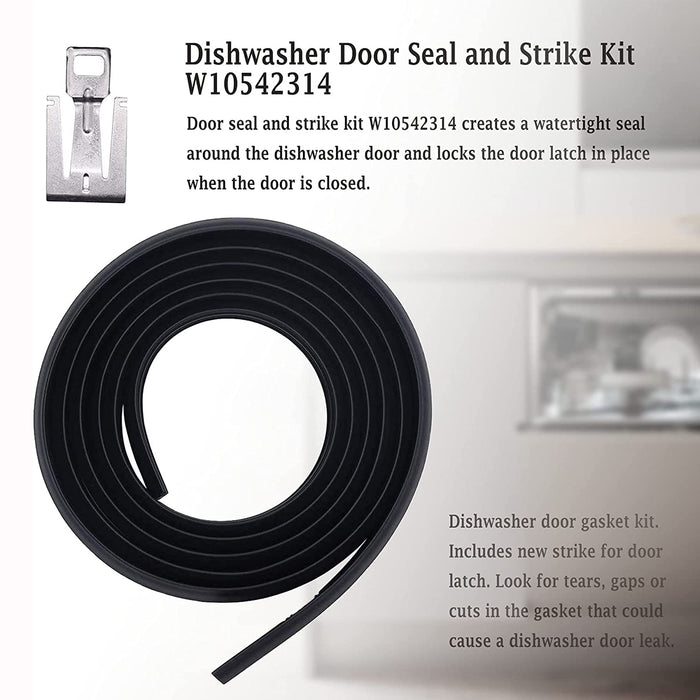 W10542314 Dishwasher Door Gasket Seal and Strike Kit